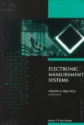 Electronic Measurement Systems: Theory and Practice