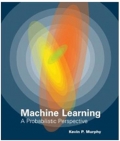 Machine learning : a probabilistic perspective