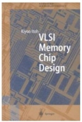 VLSI memory chip design